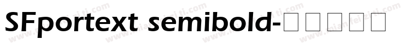 SFportext semibold字体转换